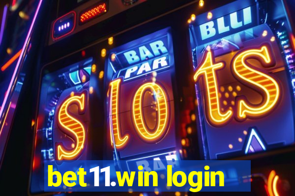 bet11.win login